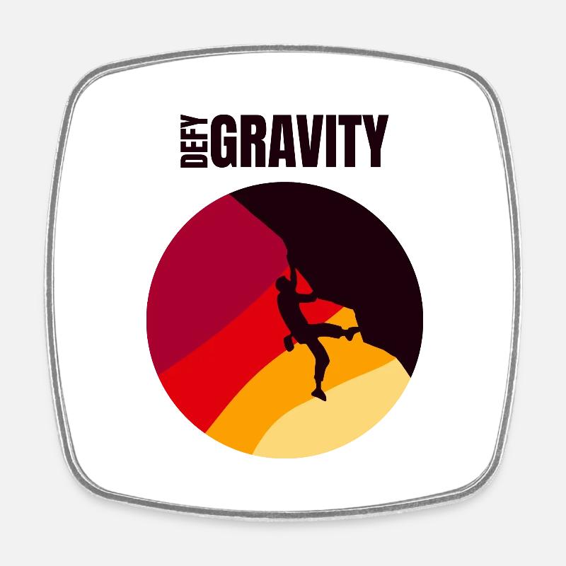 Defy Gravity - Climber Gift - Square fridge magnet - white