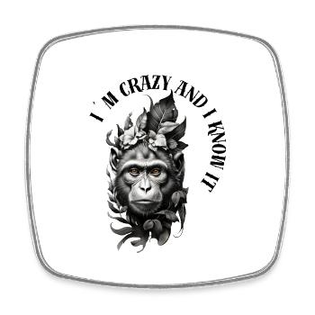 Monkey - I m Crazy and I Know i - Square fridge magnet - white - Front