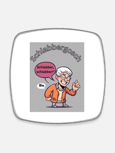 Schlabbergosch - Viereckiger Kühlschrankmagnet - Weiß