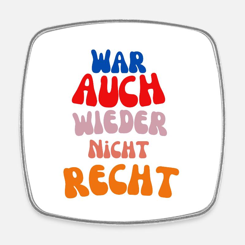 wasn't right again - Square fridge magnet - white
