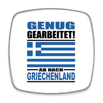 Assez de travail en Grèce - Magnet carré - blanc - Devant