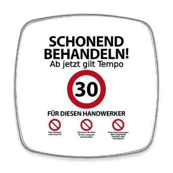 30. Handwerker Geburtstag mit Spruch - Viereckiger Kühlschrankmagnet - Weiß - Vorne