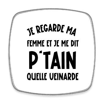 quelle veinarde - Magnet carré - blanc - Devant