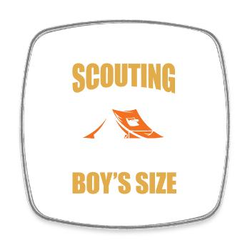 Scouting A Man's Job Cut Down To A Boy's Size - Viereckiger Kühlschrankmagnet - Weiß - Vorne