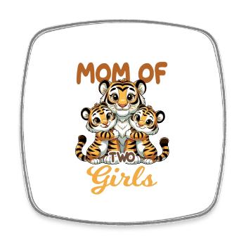 Mom of Two Girls Tiger Töchter für eine Mutter - Viereckiger Kühlschrankmagnet - Weiß - Vorne