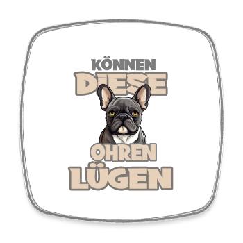 Können Diese Ohren Lügen? - Viereckiger Kühlschrankmagnet - Weiß - Vorne
