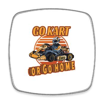 Go Kart or Go Home für Kartfahrer Go Kart Fahrer - Viereckiger Kühlschrankmagnet - Weiß - Vorne