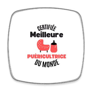 certifiée meilleure puéricultrice - Magnet carré - blanc - Devant