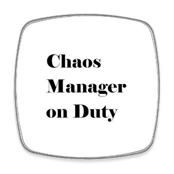Chaos Manager - Square fridge magnet - white - Front