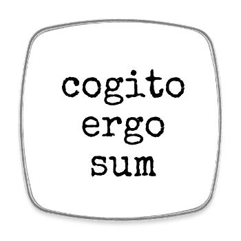 cogito ergo sum - ich denke also bin ich - Spruch - Viereckiger Kühlschrankmagnet - Weiß - Vorne