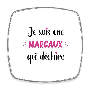 Je suis une margaux qui déchire - Magnet carré - blanc - Devant