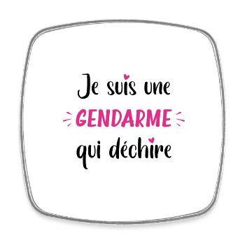 Je suis une gendarme qui déchire - Magnet carré - blanc - Devant