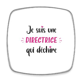 Je suis une directrice qui déchire - Magnet carré - blanc - Devant