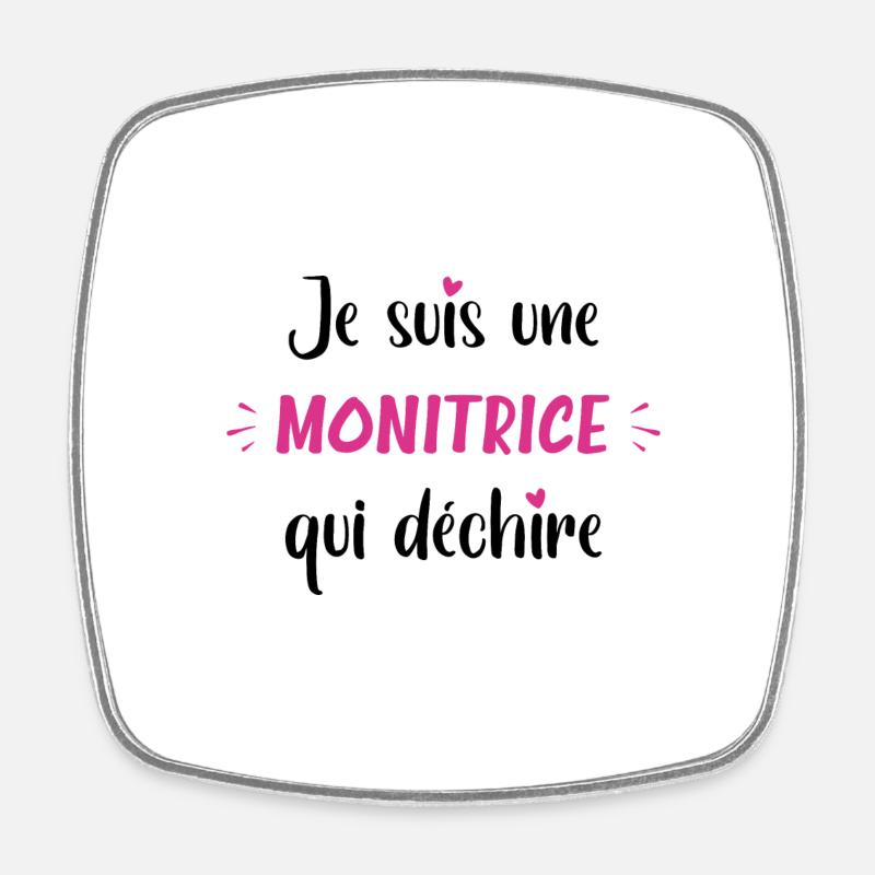 Je suis une monitrice qui déchire - Magnet carré - blanc
