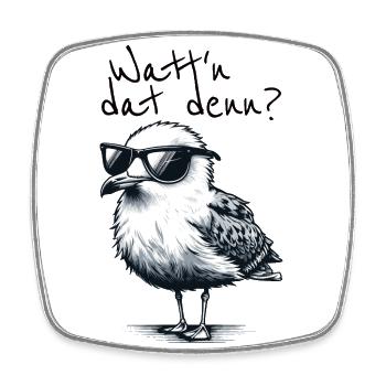 Watt'n dat denn Coole Möwe Nordsee Spruch - Square fridge magnet - white - Front