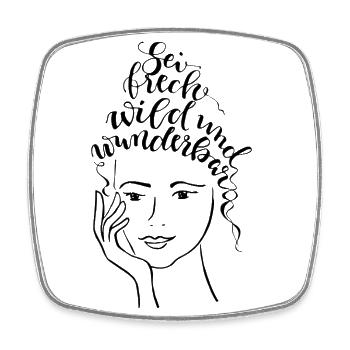 Be, naughty, wild and wonderful - Square fridge magnet - white - Front