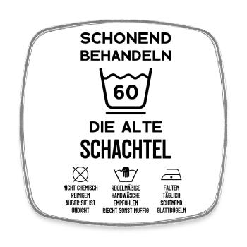 60. GEBURTSTAG ALTE SCHACHTEL SCHONEND BEHANDELN - Viereckiger Kühlschrankmagnet - Weiß - Vorne