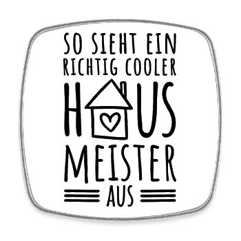 So sieht ein richtig cooler Hausmeister aus - Viereckiger Kühlschrankmagnet - Weiß - Vorne