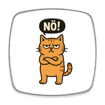 Lustige Katze mit frechem Spruch Nö - Viereckiger Kühlschrankmagnet - Weiß - Vorne