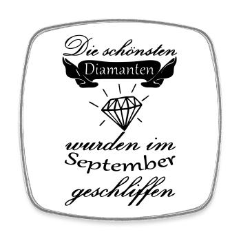 September Diamanten Geburtstag Geschenk Spruch - Viereckiger Kühlschrankmagnet - Weiß - Vorne