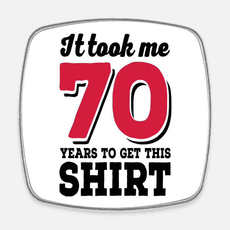 70th birthday - Square fridge magnet - white