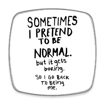 Awesome - Normal is Boring - Viereckiger Kühlschrankmagnet - Weiß - Vorne