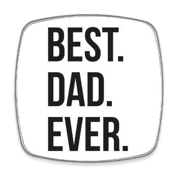 Best Dad Ever - Square fridge magnet - white - Front