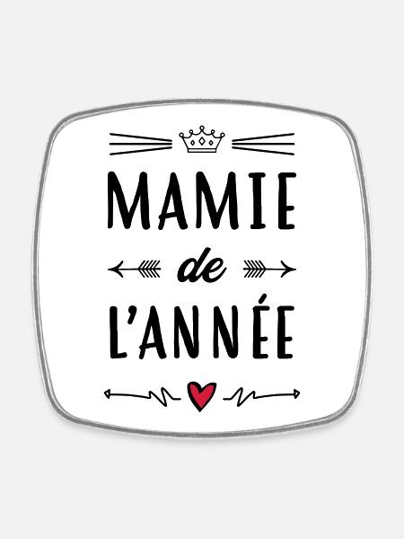 Mamie Mamy Grand-Mère Grand Mere Grands Parents - Square fridge magnet - white