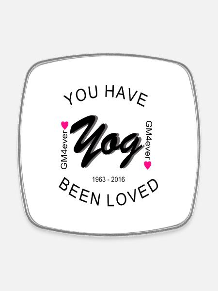 You have been loved poster - Square fridge magnet - white