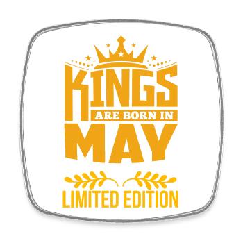Kings born in May Limited Edition Birthday Quotes - Viereckiger Kühlschrankmagnet - Weiß - Vorne