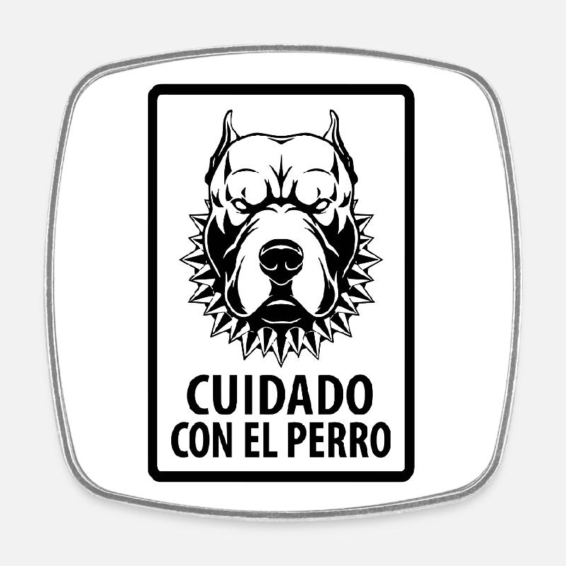 cuidado con el Perro - Square fridge magnet - white