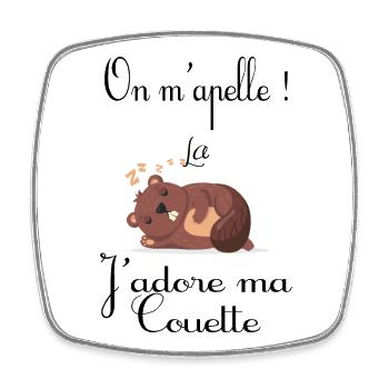 On m'appelle la marmotte , j'adore ma couette - Magnet carré - blanc - Devant