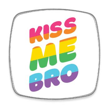 Mois de la fierté LGBTQ - Kiss Me Bro - Magnet carré - blanc - Devant