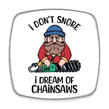 Saw Statement Wood Chainsaw Lumberjack Woodland - Square fridge magnet - white - Front