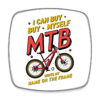 Humorvolles MTB Buy Myself Custom Design - Viereckiger Kühlschrankmagnet - Weiß - Vorne