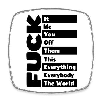 F**k everything # - Square fridge magnet - white - Front