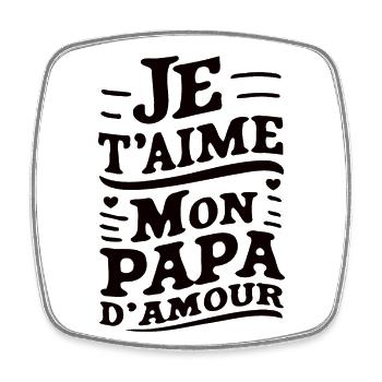 Belle idée cadeau fete des pères anniversaire papa - Magnet carré - blanc - Devant