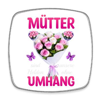 Mothers are our heroes - Square fridge magnet - white - Front