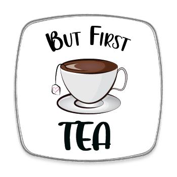 But First Tea - Square fridge magnet - white - Front