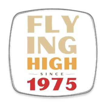 Flying high since 1975 - Square fridge magnet - white - Front
