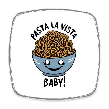 Pasta La Vista, Baby! - Viereckiger Kühlschrankmagnet - Weiß - Vorne