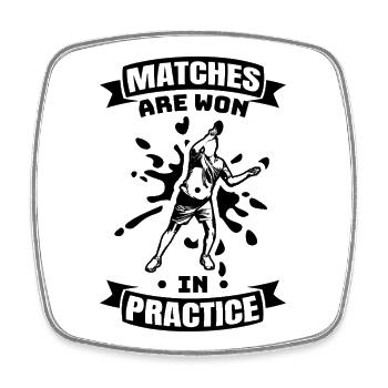 Matches Are Won In Practice - Viereckiger Kühlschrankmagnet - Weiß - Vorne