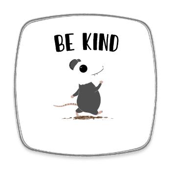 be kind ... of annoying - Square fridge magnet - white - Front