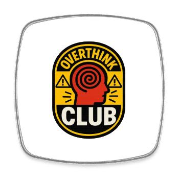 Overthink Club - Viereckiger Kühlschrankmagnet - Weiß - Vorne