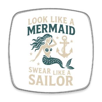 Mermaid Look Sailor Talk Sprüche Seglerin - Viereckiger Kühlschrankmagnet - Weiß - Vorne