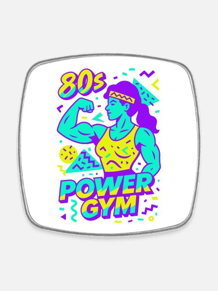 80s Power Gym / Strong Woman - Square fridge magnet - white