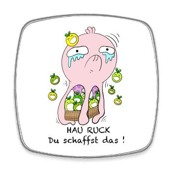 Hau Ruck! Du schaffst das! - Viereckiger Kühlschrankmagnet - Weiß - Vorne