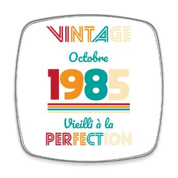 Anniversaire 40 ans - Vintage - Octobre 1985 - Magnet carré - blanc - Devant