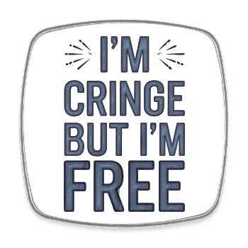 Humorous Saying, Bering Free  - Square fridge magnet - white - Front
