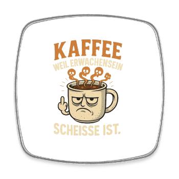 Graphique de café avec un message humoristique - Magnet carré - blanc - Devant